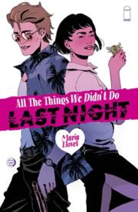 ALL THE THINGS WE DIDNT DO LAST NIGHT (ONE SHOT) CVR A MARIA LLOVET